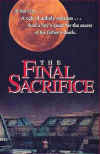 910-final sacrifice.jpg (60836 bytes)