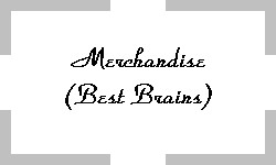 Merchandise (Best Brains)